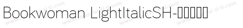 Bookwoman LightItalicSH字体转换